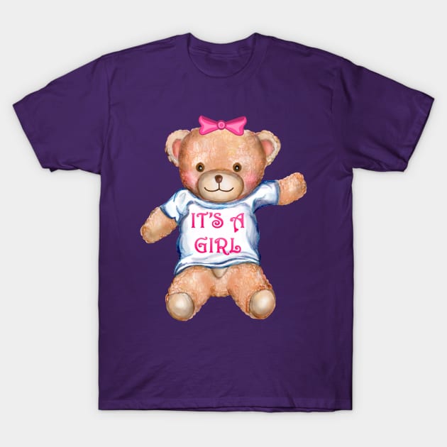 It's A Girl Teddy Bear Stuffed Animal T-Shirt by Art by Deborah Camp